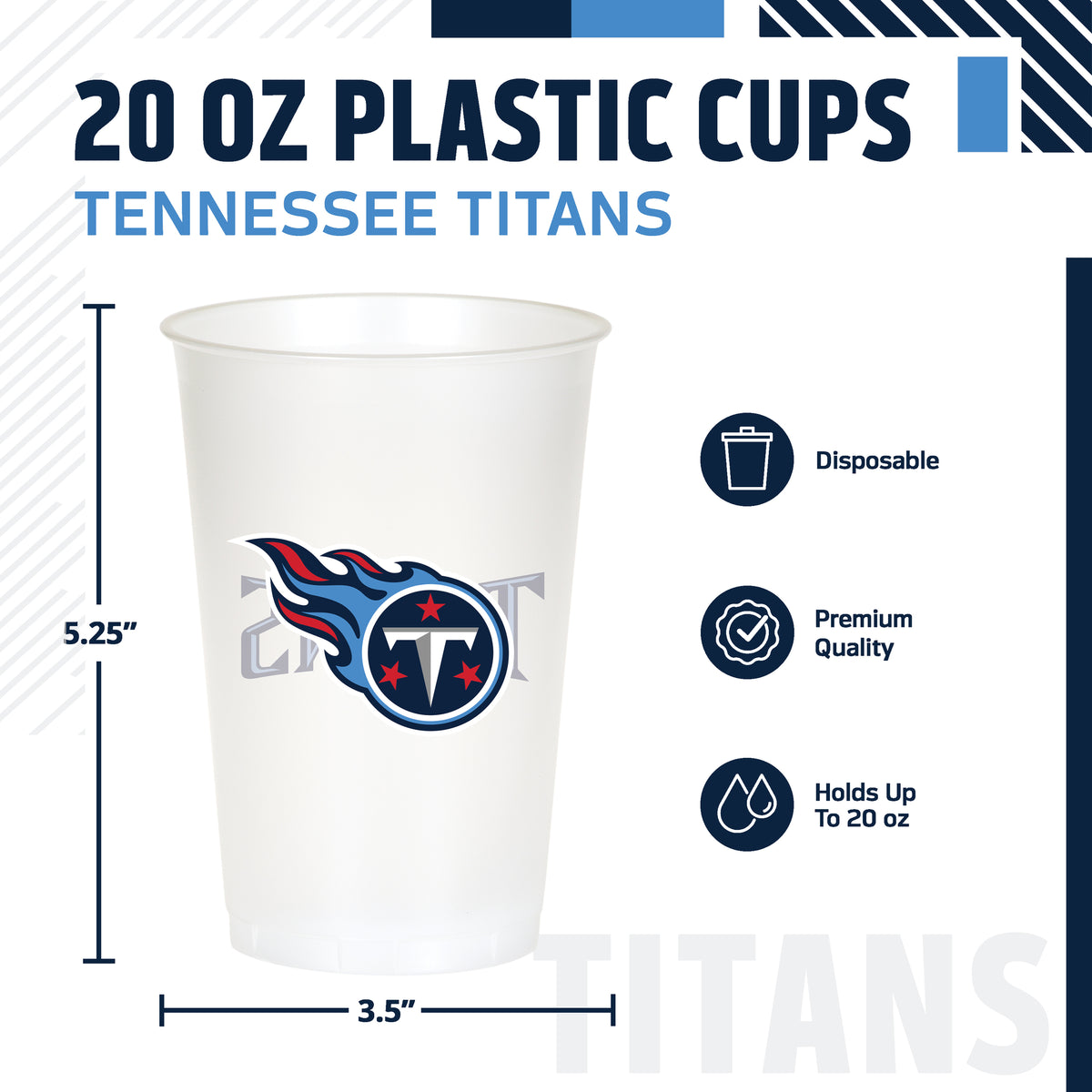 A 20 oz disposable plastic cup featuring the Tennessee Titans logo, shown on a white background with product dimensions (5.25 inches tall by 3.5 inches wide)