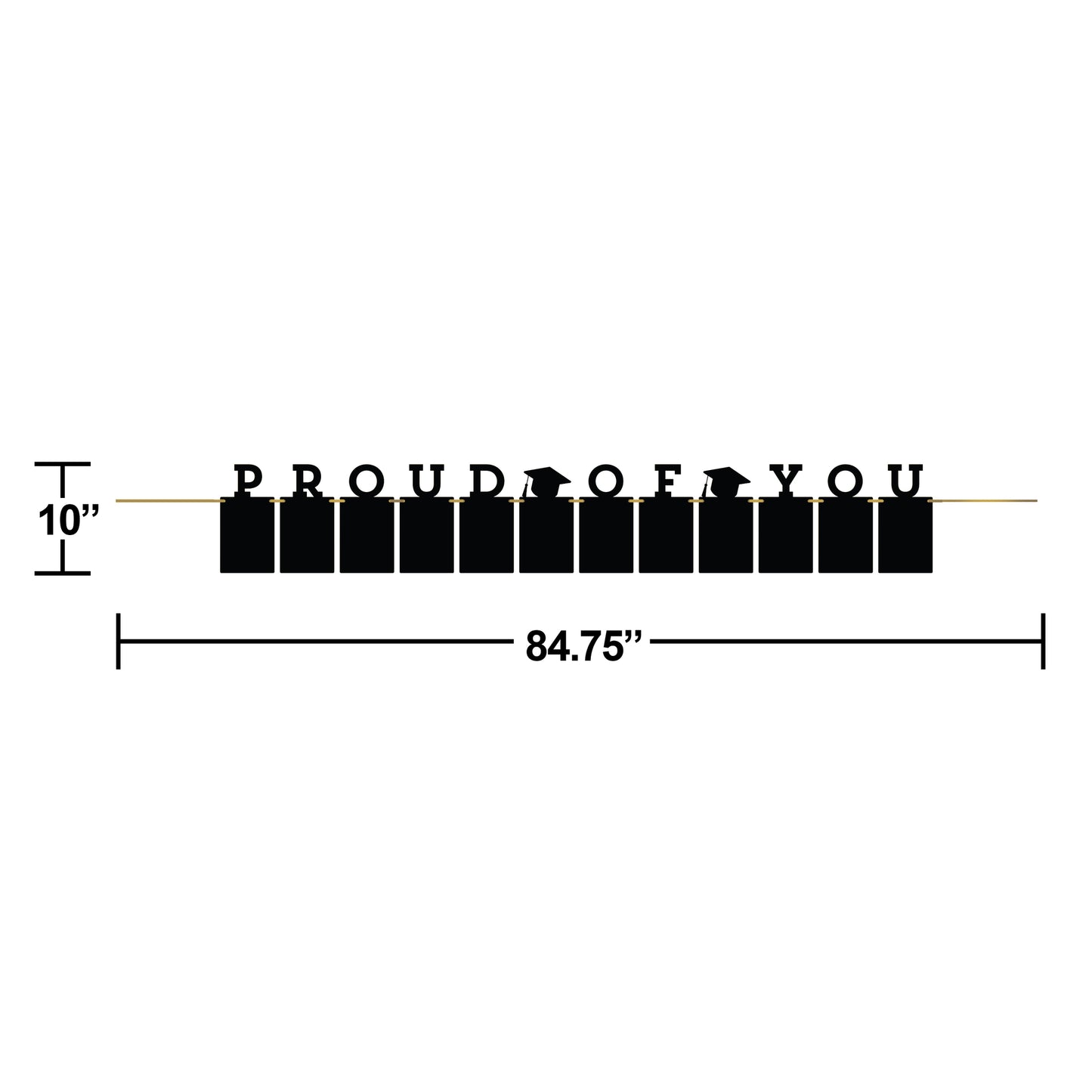 Black graduation banner with text 'PROUD OF YOU' and measurement details on a white background