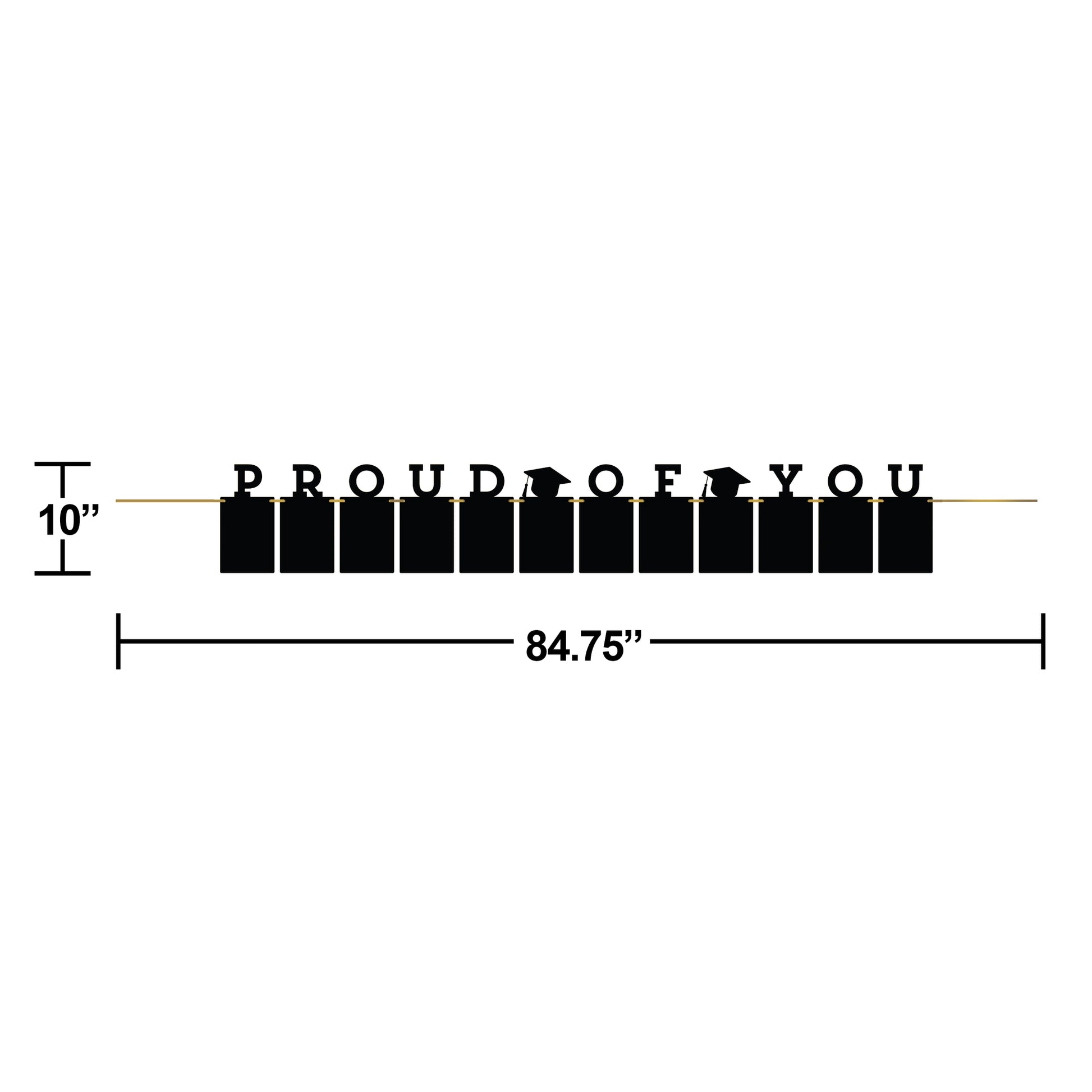 Black graduation banner with text 'PROUD OF YOU' and measurement details on a white background