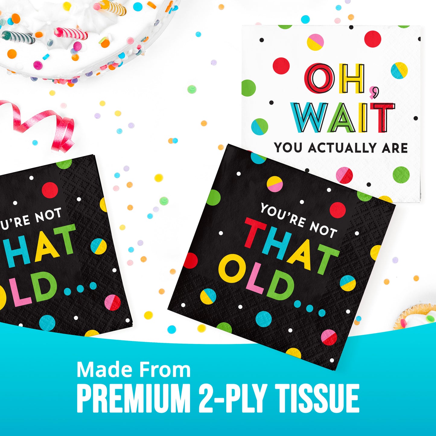 Colorful party napkins with humorous text on a white background with confetti.