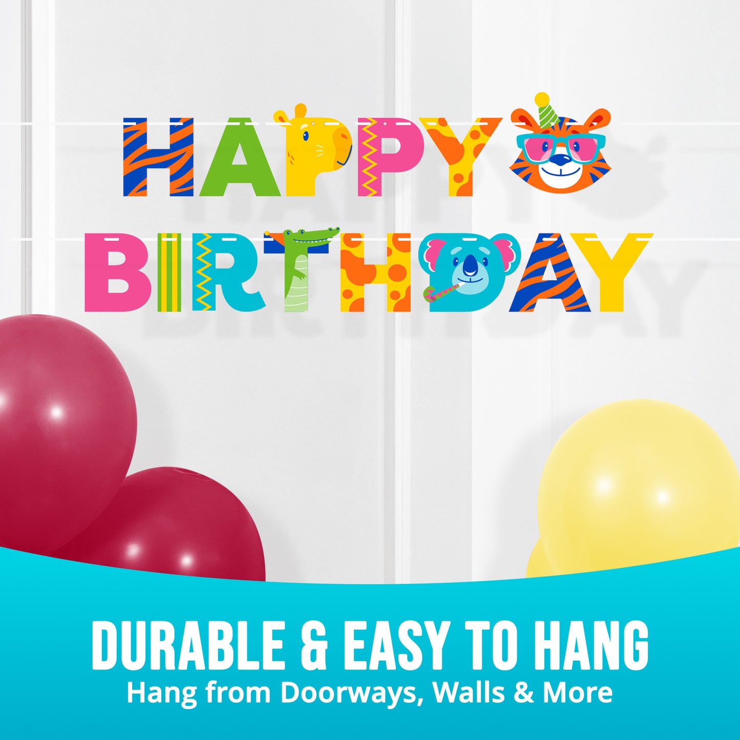 Colorful 'Happy Birthday' banner with cartoon animals and balloons on a white background with text "Durable & Easy To Hang"