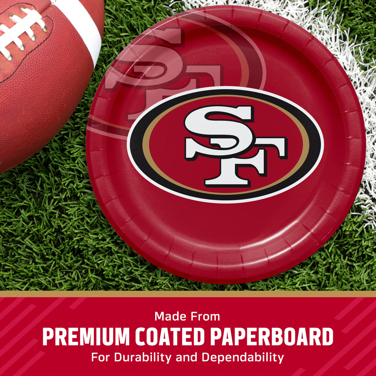 A red paper plate featuring the San Francisco 49ers logo, shown on a grassy field with a football partially visible. A red banner at the bottom reads 'Made From PREMIUM COATED PAPERBOARD For Durability and Dependability'.
