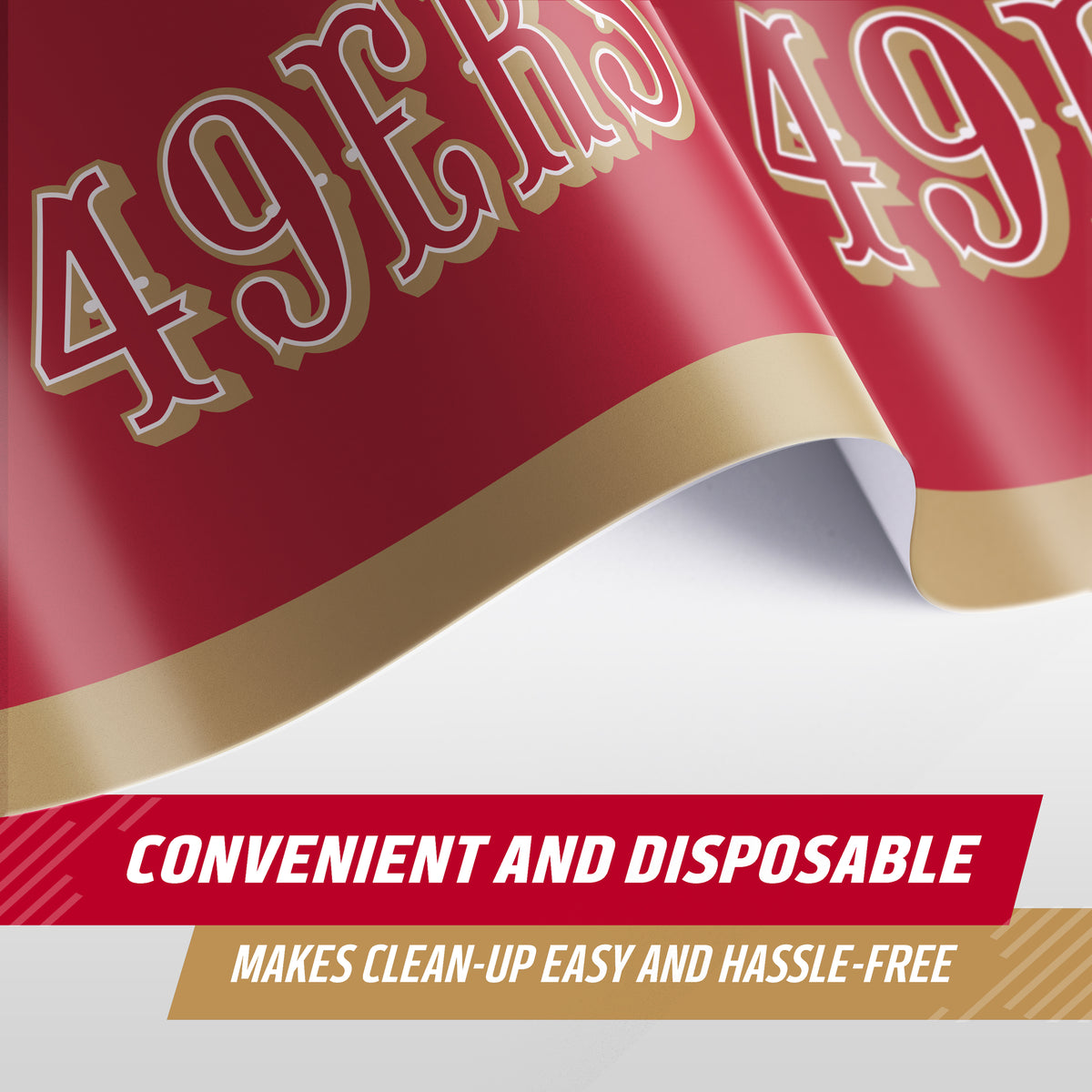 A close-up of a red and gold 49ers-themed disposable tablecloth, showing the team logo and text that reads 'CONVENIENT AND DISPOSABLE' and 'MAKES CLEAN-UP EASY AND HASSLE-FREE'.