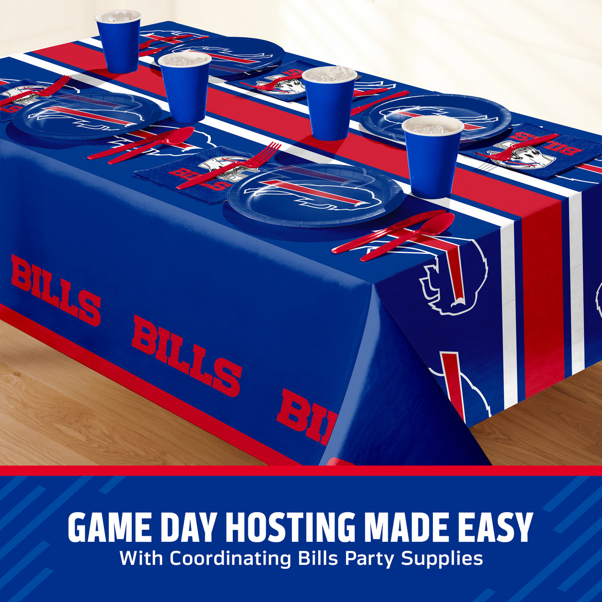 Buffalo Bills tablescape with plates, napkins, and tablecloths as well as red cutlery and blue cups. "Game Day Hosting Made Easy" text along the bottom