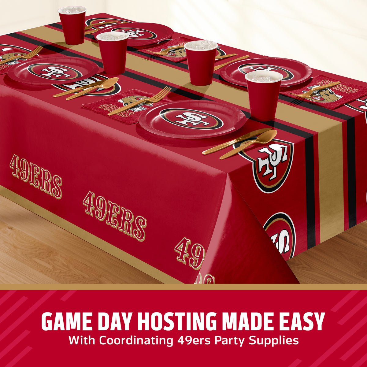 San Francisco 49ers themed party table setting with a printed tablecloth, matching plates, cups, and utensils, shown on a table with a promotional banner at the bottom that says "Game Day Hosting Made Easy".